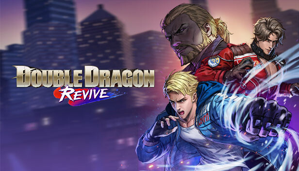 双截龙再临 Double Dragon Revive