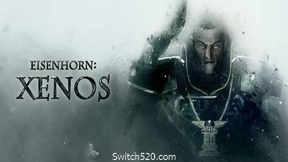 艾森霍恩:异形审判官/Eisenhorn: Xenos- Switch520.com-Switch520