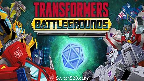 变形金刚：战场/TRANSFORMERS: BATTLEGROUNDS- Switch520.com-Switch520