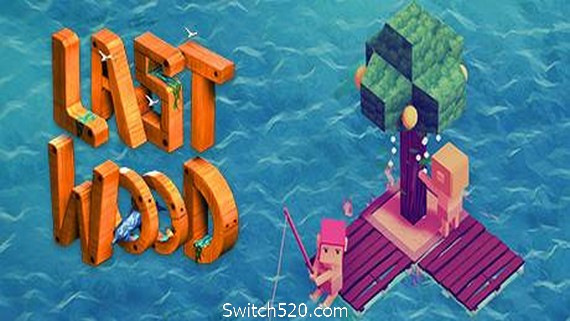 最后的木头（V0.9.7f1）- Switch520.com-Switch520