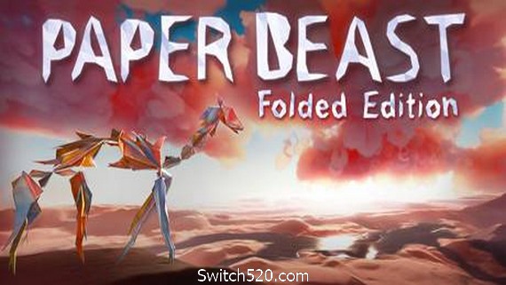 纸兽：折叠版/Paper Beast – Folded Edition（v5628977）- Switch520.com-Switch520