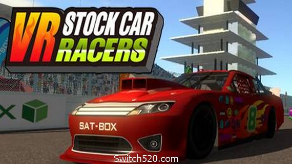 VR赛车/VR STOCK CAR RACERS（v2566632）- Switch520.com-Switch520