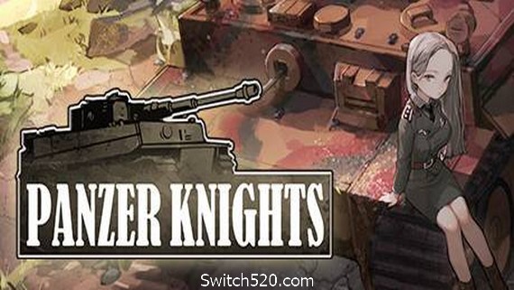 装甲骑士/Panzer Knights- Switch520.com-Switch520