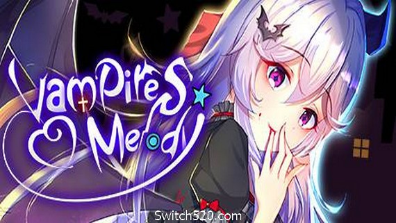 吸血鬼的旋律/Vampires Melody- Switch520.com-Switch520