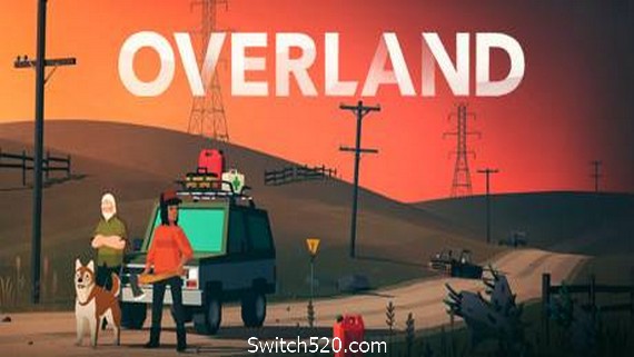 末日之旅/Overland（v844）- Switch520.com-Switch520