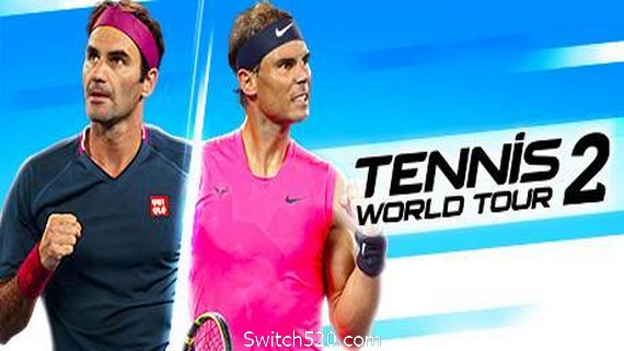 网球世界巡回赛2/Tennis World Tour 2- Switch520.com-Switch520