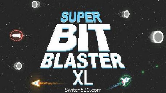 超级位霸XL/Super Bit Blaster XL（v4785376）- Switch520.com-Switch520