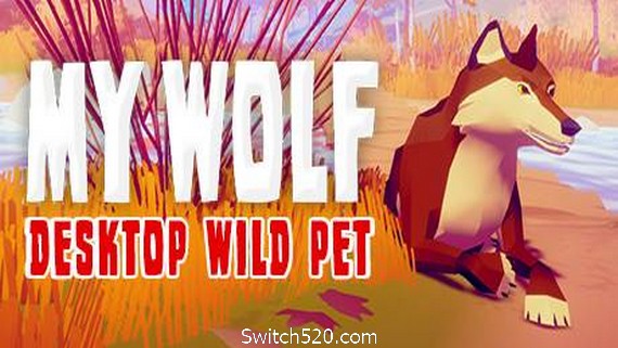 我的狼-桌面交互式3D动态壁纸虚拟野生宠物（仅适用于Windows10）- Switch520.com-Switch520