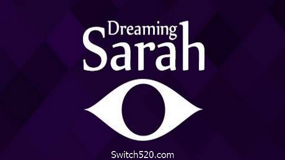 莎拉的梦中冒险/Dreaming Sarah- Switch520.com-Switch520