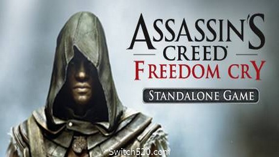 刺客信条4：黑旗 自由呐喊/Assassins Creed Freedom Cry- Switch520.com-Switch520