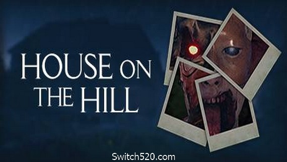 山中凶宅/House on the Hill- Switch520.com-Switch520