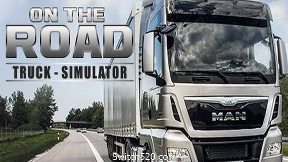 卡车之路/On The Road – Truck Simulator- Switch520.com-Switch520