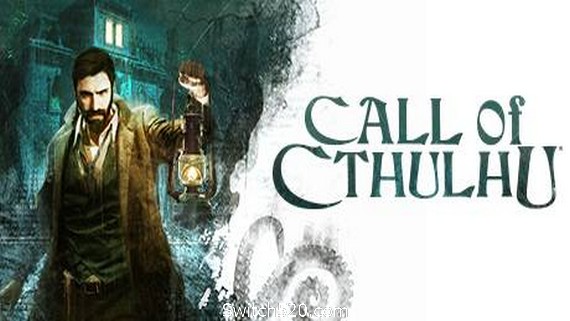 克苏鲁的呼唤/The Call of Cthulhu- Switch520.com-Switch520