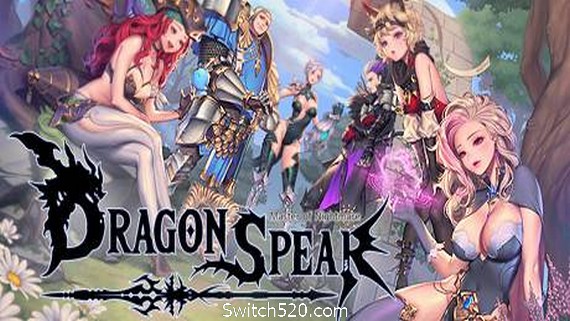 龙之矛/Dragon Spear（V1.12HF-国际加强版+集成MOD+全DLC）- Switch520.com-Switch520