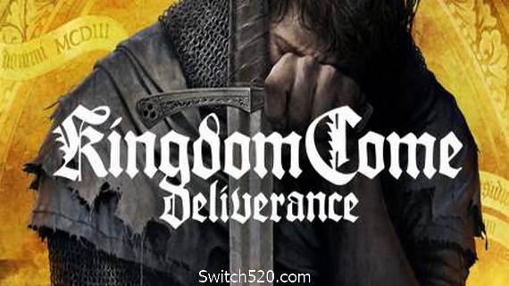 天国：拯救/Kingdom Come: Deliverance（更新整合DLC+高清材质包）- Switch520.com-Switch520